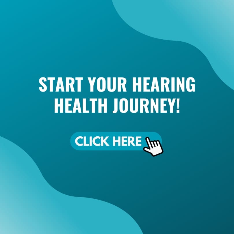 Start Your Hearing Health Journey!